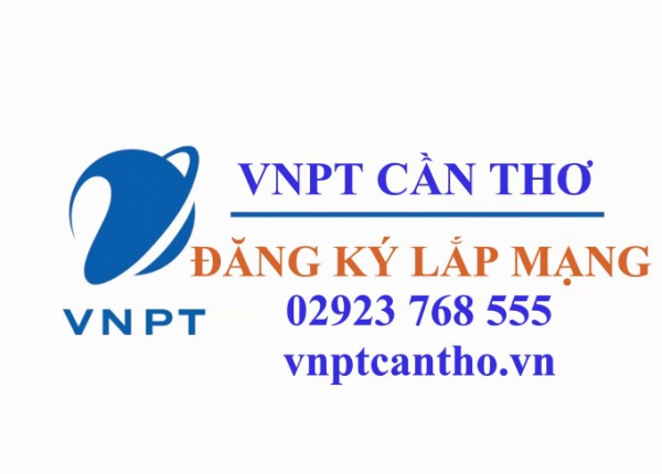 LẮP MẠNG INTERNET WIFI CÁP QUANG VNPT CẦN THƠ