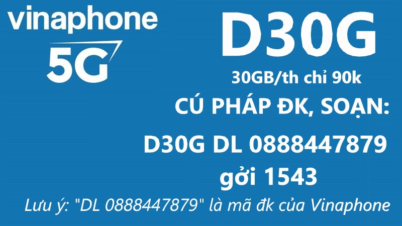 D30G VINAPHONE CÓ NGAY 30GB DATA CHỈ 90K/THANG